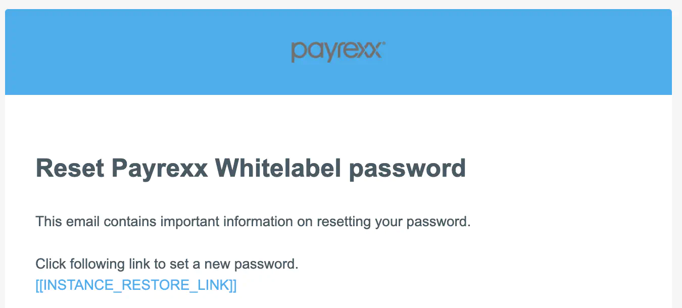 Example: E-Mail for merchants for password resetting